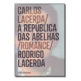 Republica Das Abelhas