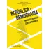Republica E Democracia - Impasses Do Brasil Contemporaneo: Coleçao Obra Avulsa, De Starling, Heloisa Murgel. Editora Ufmg - Universidade Federal De Minas Gerais, Capa Mole Em Português