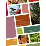 Reservas Ecologicas Da Universidade