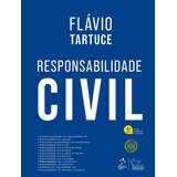 Responsabilidade Civil - 4ª Edição, De Flavio Tartuce. Editora Forense, Capa Mole Em Português, 2022