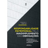 Responsabilidade Patrimonial Pelo Inadimplemento