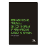 Responsabilidade Tributaria D p j n Cpc 01ed 19 almedina