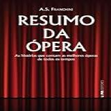 Resumo Da ópera