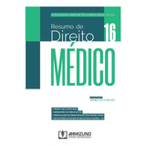 Resumo Para Concurso De Direito Médico