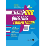 Reta Final Oab 1 Fase Questões Comentadas 8 Ed 2022