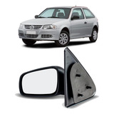 Retrovisor Gol Saveiro Parati G3 G4 1999 A 2008 2p Fixo