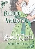 Return To Wildsyde Wicked Sons Book 3 English Edition 