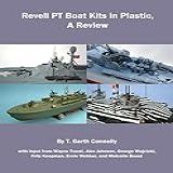 Revell PT Boat Kits In Plastic A Review