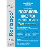 Revisaço Procuradoria Do Estado Mais De 2 000 Questões Comentadas 7 Edição 2021 