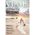 Revista - Guia Destinos De Casamento - Viaje Mais #276