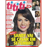 Revista: Tititi Nº 508 - 2008 (sandy, Ivete Sangalo, Anahí)