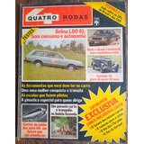 Revista 4 Rodas No 249 Abril 1981 Opala 4 Passat Belina