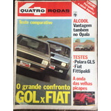 Revista 4 Rodas Nº 240 Julho 1980 Gol X Fiat, Polara, Opala 