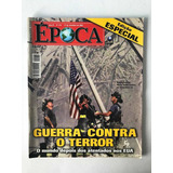 Revista Época Edição Especial Guerra Contra O Terror De 2001