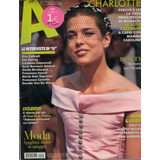Revista A: Princesa Charlotte / Amy Winehouse / Kim Cattrall