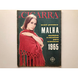 Revista A Cigarra Abril 1965 Alceu Penna Moda