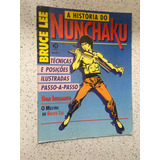 Revista A História Do Bruce Lee Nunchaku