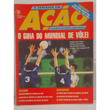 Revista Ação Guia Do Mundial De Vôlei 1990 Senna Mtv