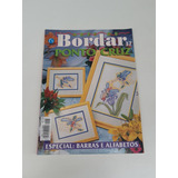 Revista Arte De Bordar Ponto Cruz Especial Barras L665