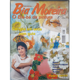 Revista Bia Moreira - O Bia-bá Da Pint Cangas Em Seda Sem