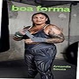 Revista Boa Forma Ed 404 04 2023