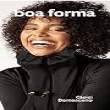 Revista Boa Forma Ed 407 07 2023