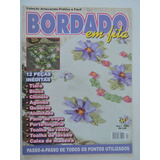 Revista Bordado Em Fio Da Coleção Artesanato Prático E 04
