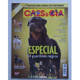 Revista Cães Cia N 368 Especial 14 Guardiões Negros