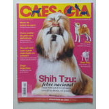Revista Cães Cia N 453 Shih Tzu Febre Nacional Março 2017