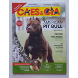 Revista Cães Cia N 484 Dez 2019 American Pit Bull Lebrel