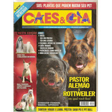 Revista Cães Cia Pastor Alemão X Rottweiler Shih Tzu