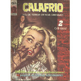 Revista Calafrio N 2 Editora D arte 1982 Excelente Estado