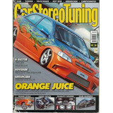Revista Car Stereo Tuning Ano 6 N 83 Julho De 2006