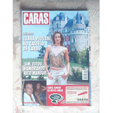 Revista Caras - Luana Piovani, Fábio Jr., Malu Mader, Secco