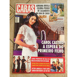 Revista Caras 1211 Carol Castro Maria Joana Galisteu I889