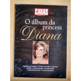 Revista Caras 34 Álbum Da Princesa