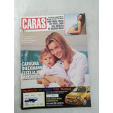 Revista Caras 357 Carolina Dieckmann Ana