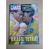 Revista Caras 7 Tetra Seleção Brasil Dunga Romário 1994 998q