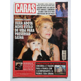 Revista Caras Edição N 305 Xuxa Sasha Angélica Ano 1999
