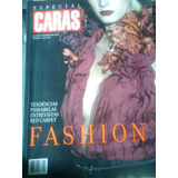 Revista Caras Especial Fashion