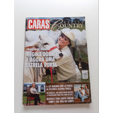 Revista Caras Estilo Country 68 Regina Duarte Ana Maria V731
