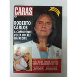 Revista Caras Roberto Carlos Galisteu Carla Perez Raia 10448
