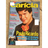 Revista Carícia 304 Paulo Ricardo Fernanda Ethan Hawke B929