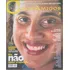 Revista Caros Amigos 46 / Luciana Santos Não Come Criancinha
