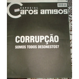 Revista Caros Amigos Especial N 25 Corrupção