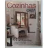 Revista Casa Cláudia Especial 79 - Cozinhas - 44 Ambientes
