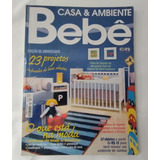 Revista Casa E Ambiente Bebê Dormitórios Design Moderno