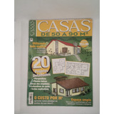 Revista Casas De 50 A 90m