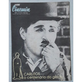 Revista Cinemin Carlitos O Centenário Do