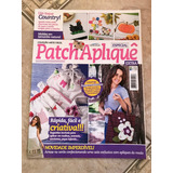 Revista Coleção Arte Fácil Especial Patch Apliquê Country